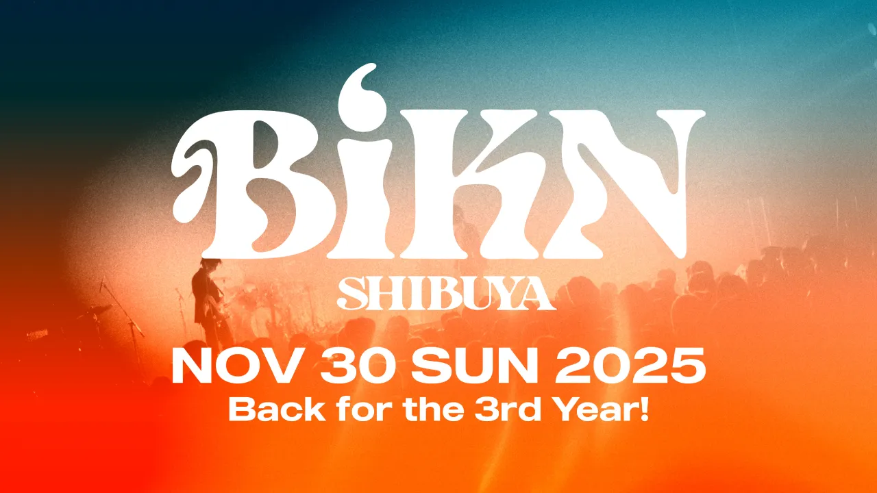 BiKN SHIBUYA NOV 30 SUN 2025 Back for the 3rd Year